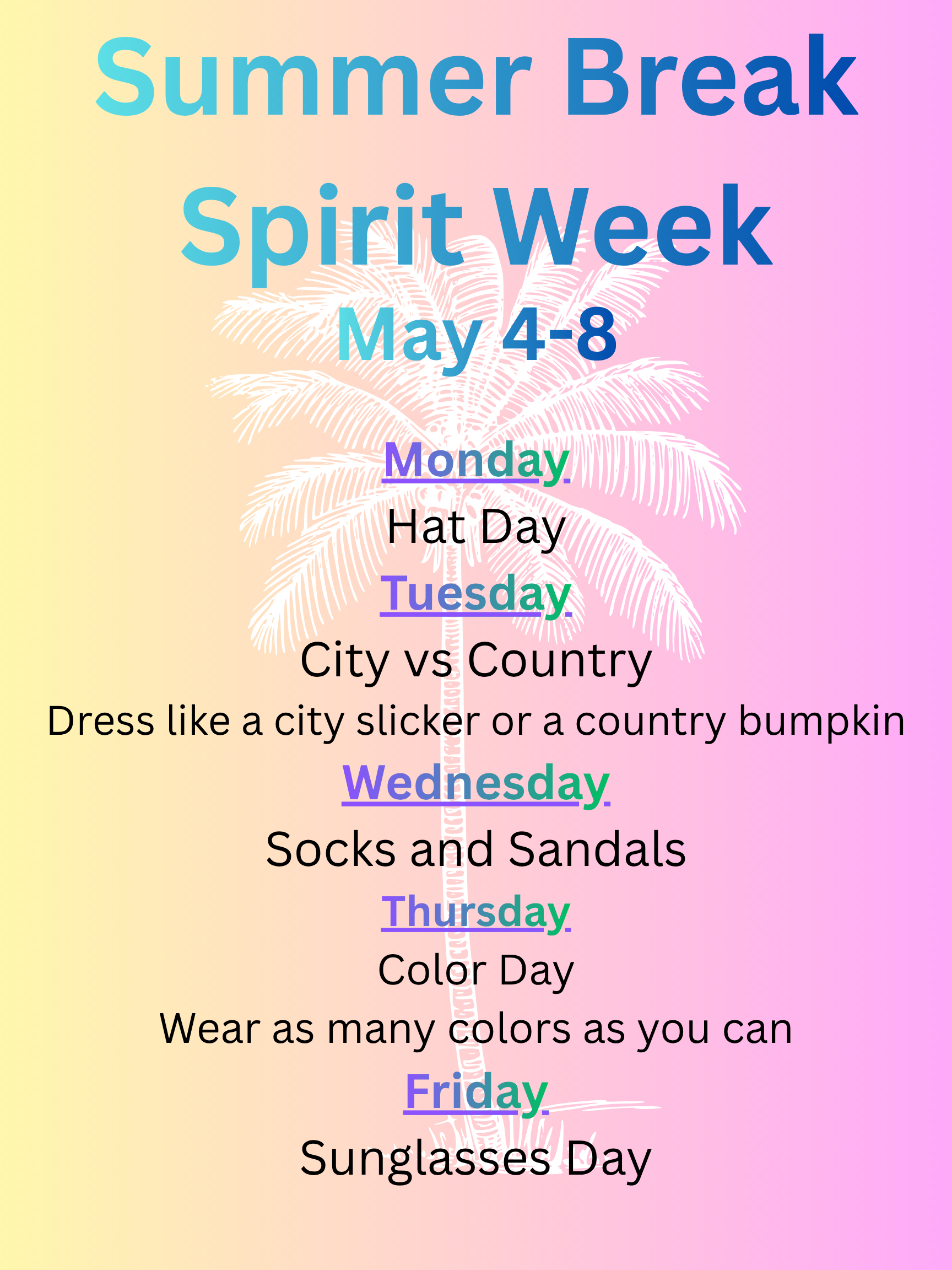Summer Break Spirit Week Wear